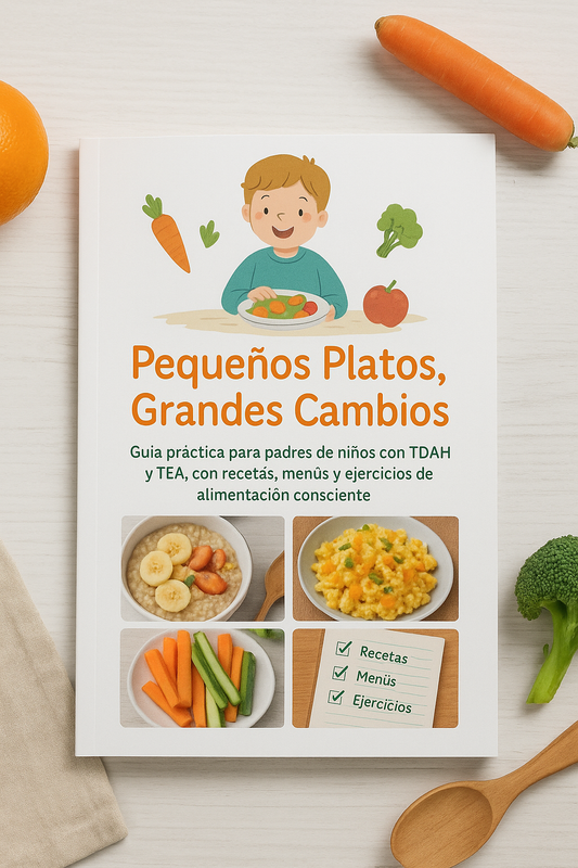 Alimentación Consciente para Niños con TDAH y TEA